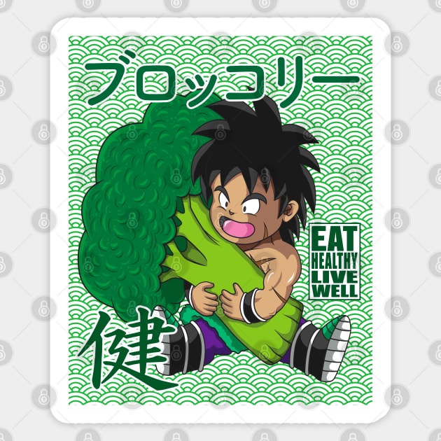Broly Eat Healthy Live Well Sticker by KaboomArtz